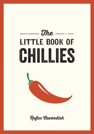 Cover image for 9781800074163 - The Little Book of Chillies