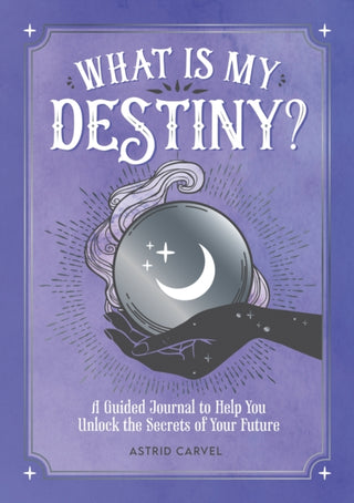 Cover image for 9781800074200 - What is My Destiny?