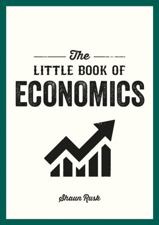 Cover image for 9781800077195 - The Little Book of Economics
