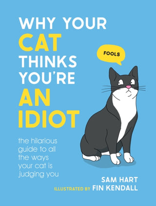 Supplemental image for 9781800079304 - Why Your Cat Thinks You're an Idiot