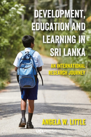 Cover image for 9781800081567 - Development, Education and Learning in Sri Lanka