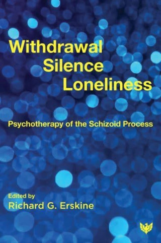 Cover image for 9781800131873 - Withdrawal, Silence, Loneliness