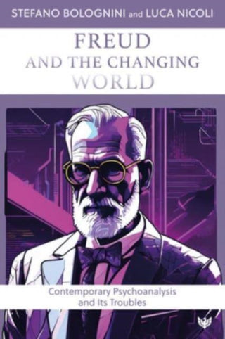 Cover image for 9781800132801 - Freud and the Changing World
