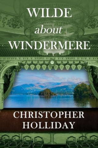 Cover image for 9781800165274 - Wilde about Windermere