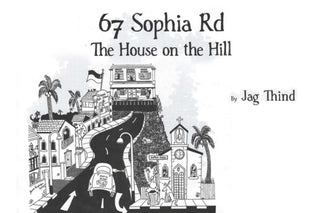 Cover image for 9781800167315 - 67 Sophia Road House on the Hill