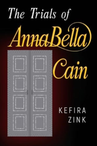 Supplemental image for 9781800168701 - The Trials of AnnaBella Cain