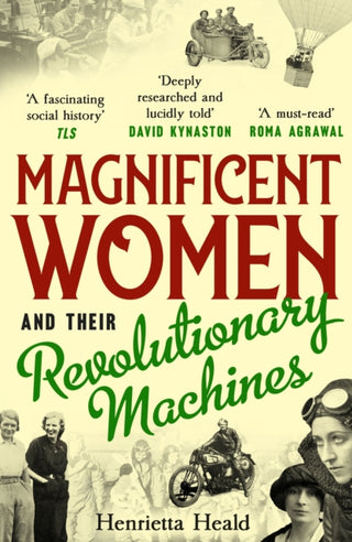 Cover image for 9781800180277 - Magnificent Women and their Revolutionary Machines