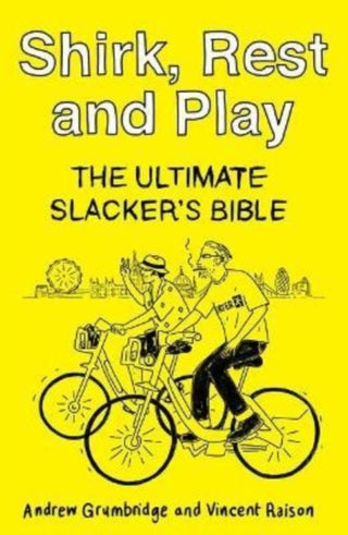 Cover image for 9781800181465 - Shirk, Rest and Play