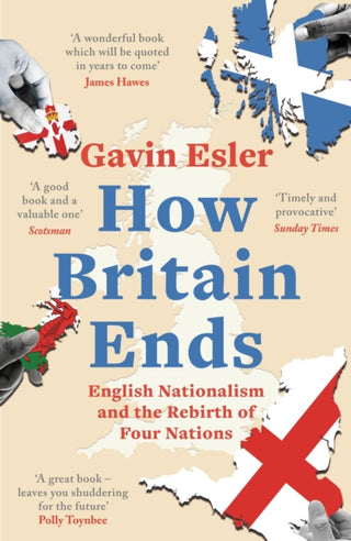 Cover image for 9781800241060 - How Britain Ends
