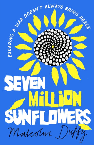Cover image for 9781800241732 - Seven Million Sunflowers
