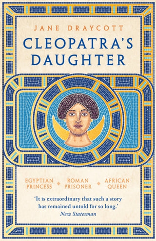 Cover image for 9781800244825 - Cleopatra's Daughter