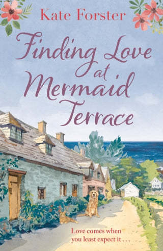 Cover image for 9781800246027 - Finding Love at Mermaid Terrace