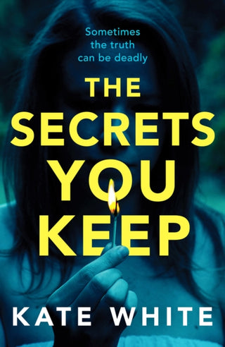 Cover image for 9781800320413 - The Secrets You Keep