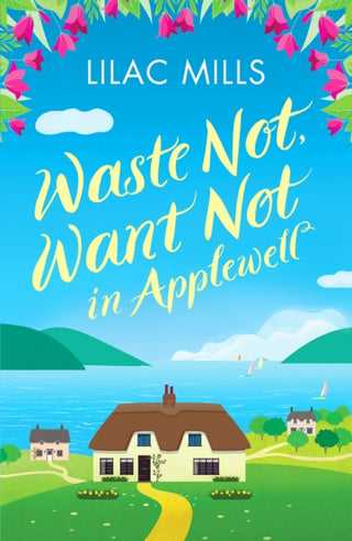 Cover image for 9781800323162 - Waste Not, Want Not in Applewell