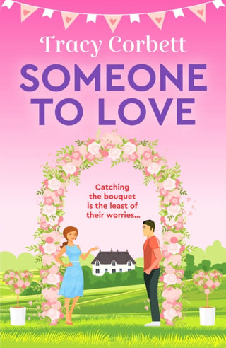 Cover image for 9781800323353 - Someone to Love