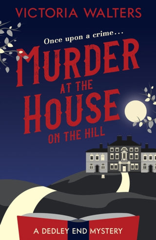 Cover image for 9781800326095 - Murder at the House on the Hill