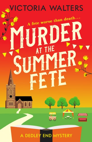 Cover image for 9781800328501 - Murder at the Summer Fete