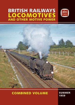 Supplemental image for 9781800352865 - abc British Railways Locomotives Combined Volume Summer 1959