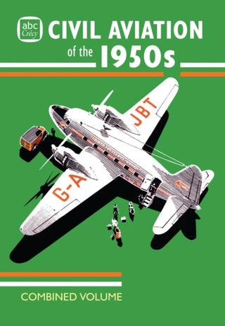 Cover image for 9781800353428 - abc Civil Aviation of the 1950s Combined Volume