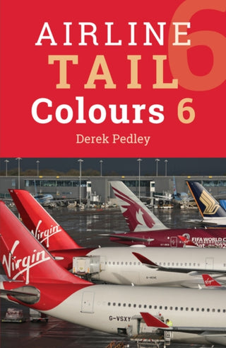 Cover image for 9781800353596 - Airline Tail Colours (6th Edition)