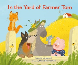 Cover image for 9781800360600 - In the Yard of Farmer Tom