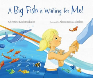 Cover image for 9781800360617 - A Big Fish is Waiting for Me!