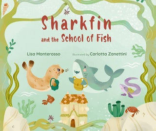 Cover image for 9781800360693 - Sharkfin and the School of Fish