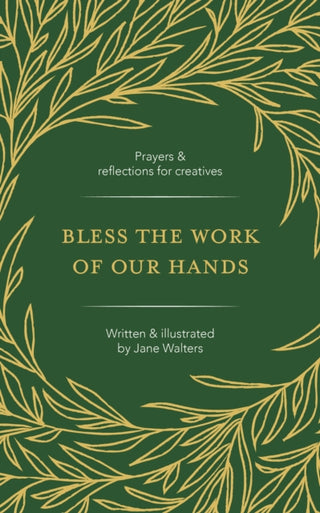 Cover image for 9781800394186 - Bless the Work of Our Hands