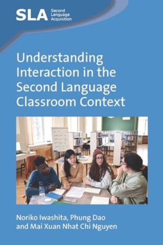 Supplemental image for 9781800410381 - Understanding Interaction in the Second Language Classroom Context