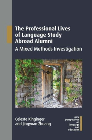 Cover image for 9781800412491 - The Professional Lives of Language Study Abroad Alumni