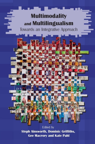 Cover image for 9781800413375 - Multimodality and Multilingualism