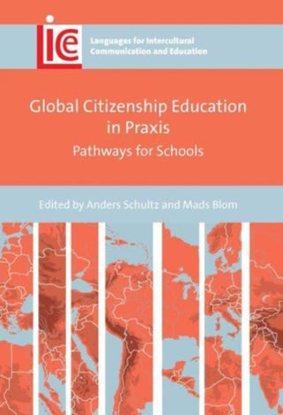 Supplemental image for 9781800413535 - Global Citizenship Education in Praxis