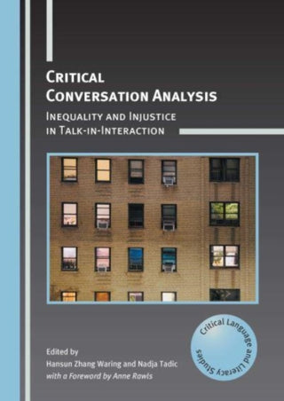 Cover image for 9781800415386 - Critical Conversation Analysis