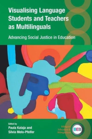 Cover image for 9781800416505 - Visualising Language Students and Teachers as Multilinguals