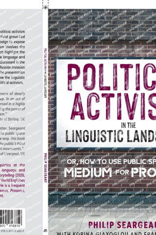 Cover image for 9781800416819 - Political Activism in the Linguistic Landscape