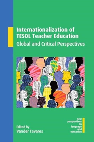 Cover image for 9781800418929 - Internationalization of TESOL Teacher Education