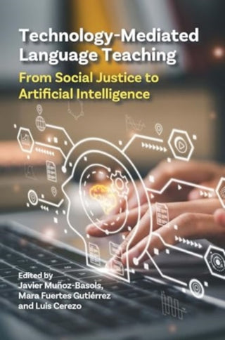 Cover image for 9781800419865 - Technology-Mediated Language Teaching