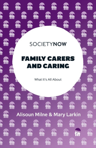 Cover image for 9781800433496 - Family Carers and Caring