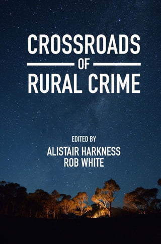 Cover image for 9781800436473 - Crossroads of Rural Crime