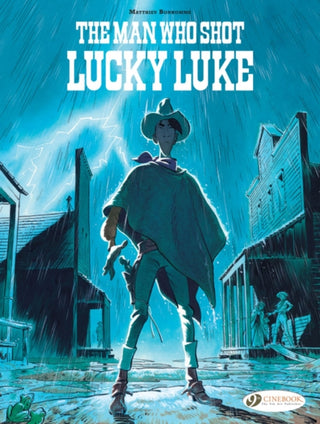 Cover image for 9781800440630 - Lucky Luke by... Bonhomme: The Man Who Shot Lucky Luke