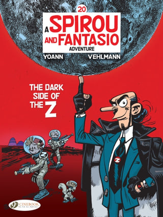 Cover image for 9781800441033 - Spirou & Fantasio Vol. 20: The Dark Side of the Z