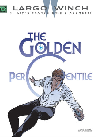 Cover image for 9781800441217 - Largo Winch Vol. 20: The Golden Percentile