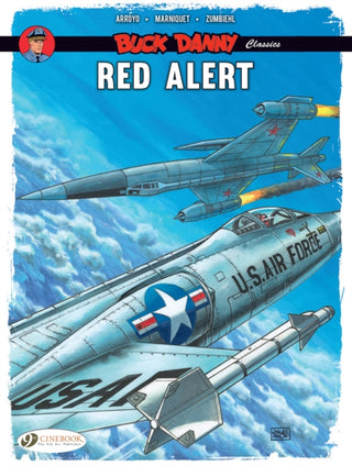 Cover image for 9781800441255 - Buck Danny Classics Vol. 6: Red Alert