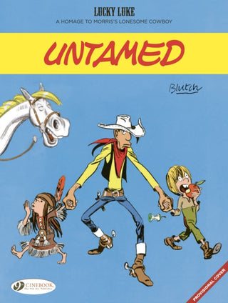 Cover image for 9781800441323 - Lucky Luke by... Blutch: Untamed