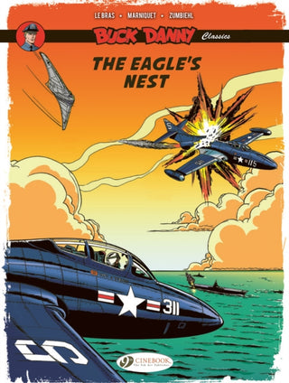 Cover image for 9781800441460 - Buck Danny Classics Vol. 8: The Eagle's Nest