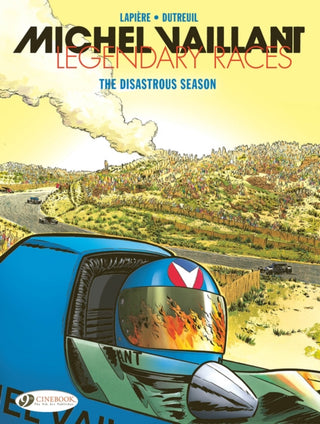 Cover image for 9781800441590 - Michel Vaillant - Legendary Races Vol. 3: The Disastrous Season