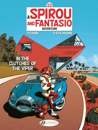 Cover image for 9781800441620 - Spirou & Fantasio Vol. 22: In the Clutches of the Viper
