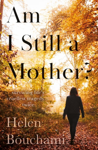 Cover image for 9781800460348 - Am I Still a Mother?
