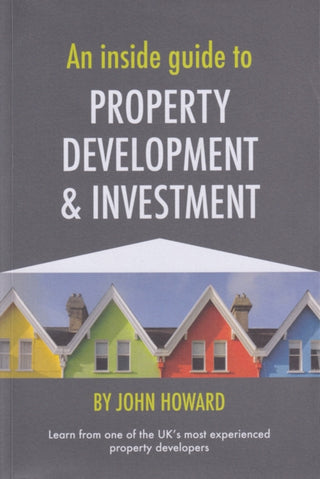Cover image for 9781800495722 - An Inside Guide to Property Development and Investment