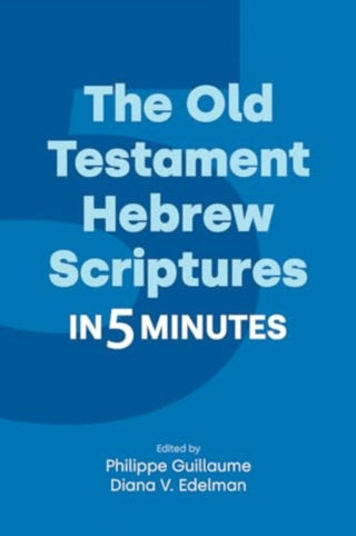 Cover image for 9781800504523 - The Old Testament Hebrew Scriptures in Five Minutes